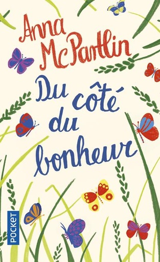 Couverture du livre Du côté du bonheur de Anna McPartlin