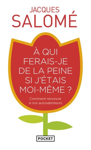 [épuisé] A qui ferais-je de la peine si j'étais moi-même ?