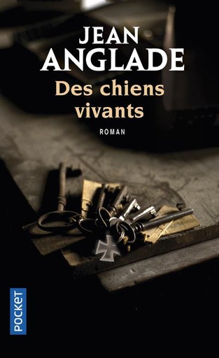 Couverture du livre Des chiens vivants de Jean Anglade