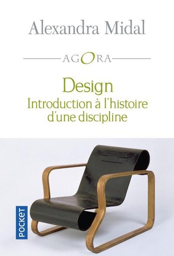 Couverture du livre Design - Introduction à l'histoire d'une discipline de Alexandra Midal
