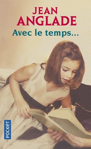 Couverture du livre Avec le temps... de Jean Anglade