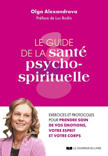 Couverture du livre La guide de la santé psycho-spirituelle de Olga Alexandrova