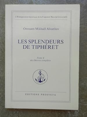 [9782855667270] Les splendeurs de Tiphéreth