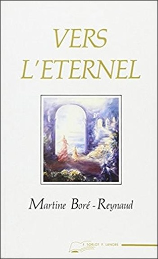 Couverture du livre Vers l'Éternel de Bore-Reynaud