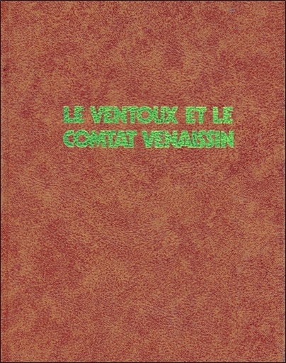 [9782382731567] Le Ventoux et le Comtat Venaissin