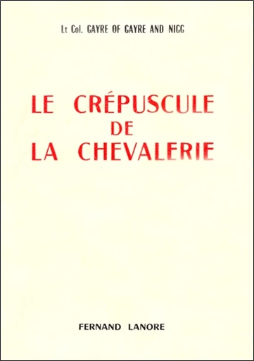 [9782382731482] Le crépuscule de la chevalerie