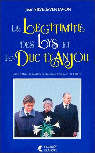 [9782382731178] La légitimité des Lys et le Duc d'Anjou