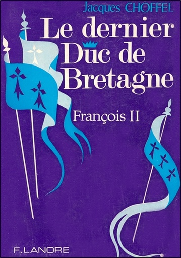 [9782382731499] Le dernier Duc de Bretagne