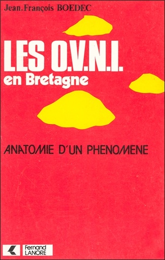 [9782382731147] Les OVNI en Bretagne - Anatomie d'un phénomène