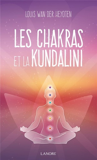 [9782851578259] Les chakras et la Kundalini