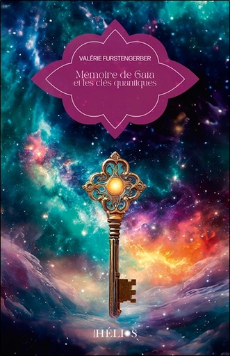 [9782376880158] Mémoire de Gaïa et les clés quantiques