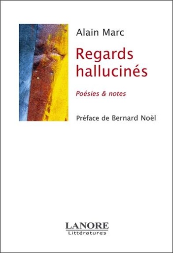 Couverture du livre Regards hallucinés de Alain Marc