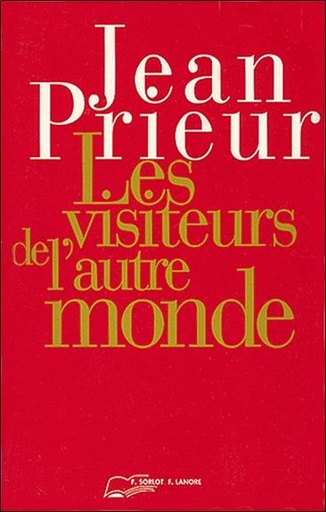 [9782851571281] Les visiteurs de l'autre monde