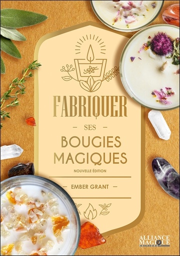 [9782367362410] Fabriquer ses bougies magiques