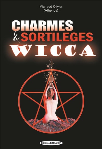 [9782848910451] Charmes et sortilèges Wicca