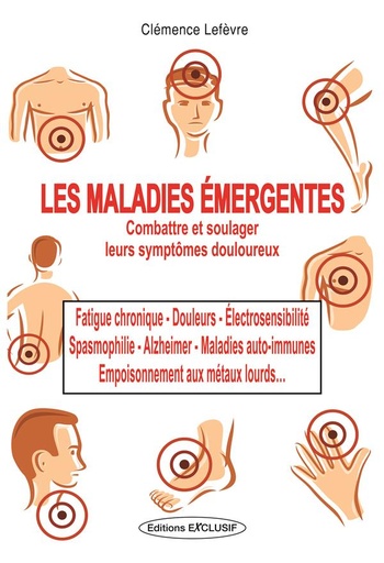 [9782848911403] Les maladies émergentes - Les méthodes pour les combattre
