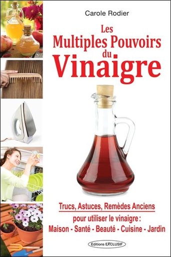 [9782848911281] Les multiples pouvoirs du vinaigre