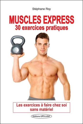[9782848911328] Muscles Express - 30 exercices pratiques
