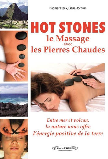 [9782848911724] Hot stones - Le massage avec les pierres chaudes