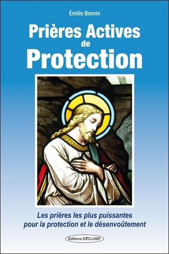 [9782848911755] Prières actives de protection