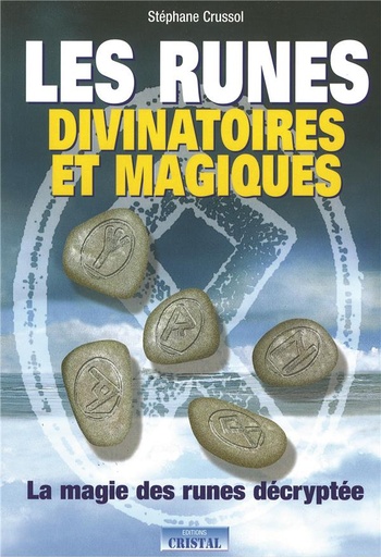 [9782848950273] Les runes divinatoires et magiques