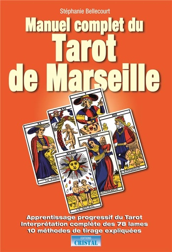 [9782848950167] Manuel complet du tarot de Marseille