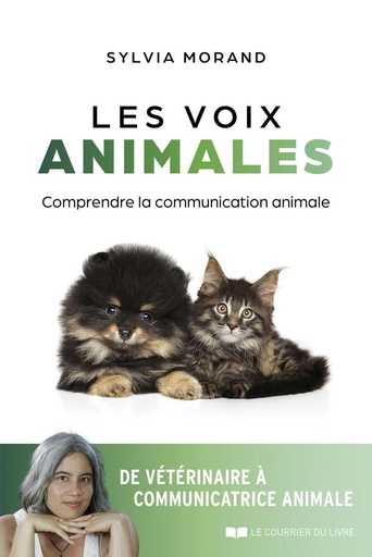 [9782702928790] Les voix animales : Comprendre la communication animale