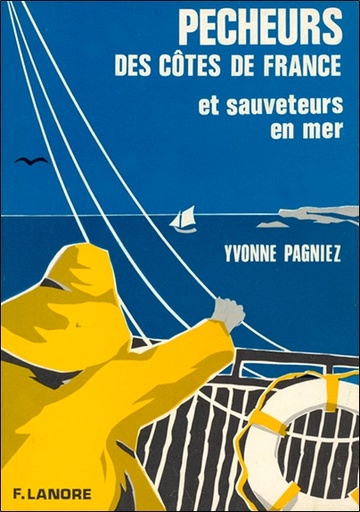 [9782382731277] Pêcheurs des côtes de France et sauveteurs en mer