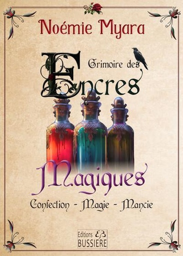 [9782850908934] Grimoire des Encres Magiques - Confection - Magie - Mancie