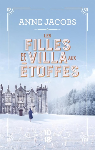 Couverture du livre Les filles de la villa aux étoffes de Anne Jacobs