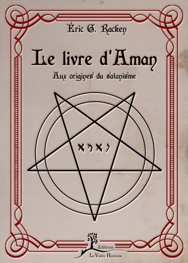 [9782366960365] Le livre d'Aman - Aux origines du satanisme