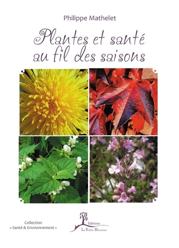 [9782366960471] Plantes et santé au fil des saisons