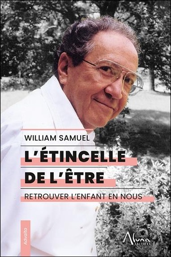 [9782919513611] L'étincelle de l'être - Retrouver l’enfant en nous
