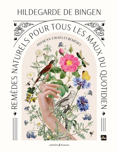[9782383382942] Physica & causes et remèdes - Remèdes naturels pour tous les maux du quotidien