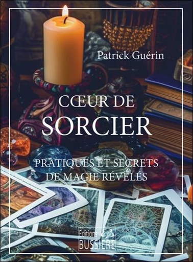 [9782850909016] Coeur de sorcier - Pratiques et secrets de magie révélés