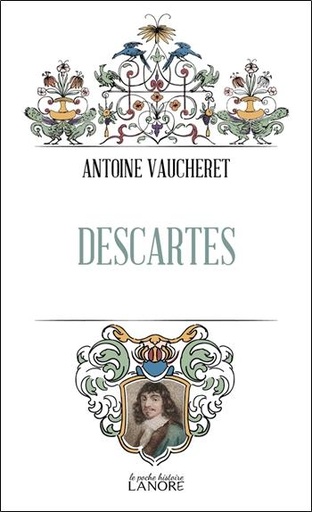 Couverture du livre Descartes de Antoine Vaucheret