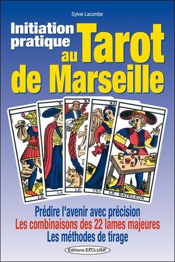 [9782848912028] Initiation pratique au tarot de Marseille