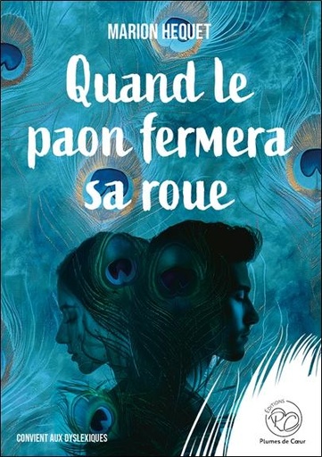 [9782494734166] Quand le paon fermera sa roue