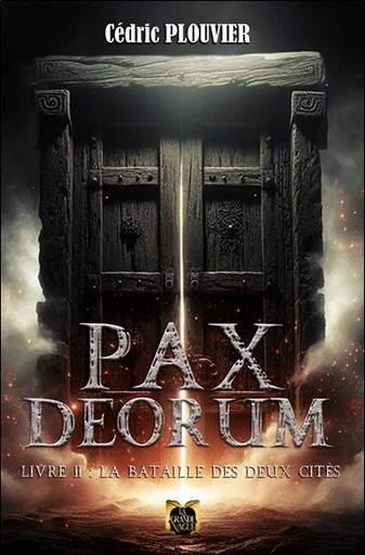 [9782384601080] PAX DEORUM/ Livre 2: La bataille des deux cités