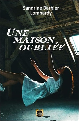 [9782384601158] Une maison oubliée