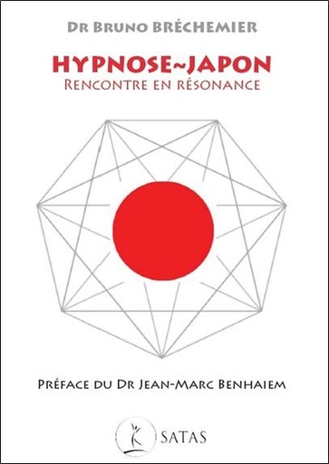 Couverture du livre Hypnose - Japon - Rencontre en résonance de Bruno Bréchemier