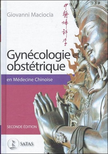 [9782872932528] Gynécologie et Obstétrique en Médecine Chinoise