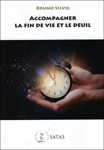 Couverture du livre Accompagner la fin de vie et le deuil de Bruno Silvie