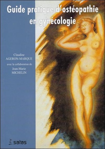 [9782872930586] Ostéopathie en gynécologie - Guide pratique