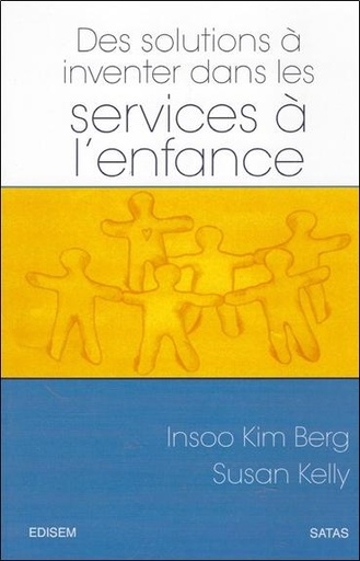 [9782872930654] Des solutions à inventer dans les services à l'enfance