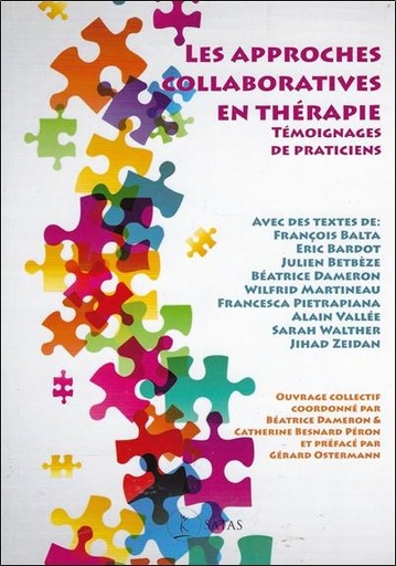 Couverture du livre Les approches collaboratives en thérapie - Témoignages de praticiens de Béatrice Dameron