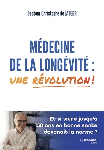 [9782813229953] Médecine de la longévité : une révolution !
