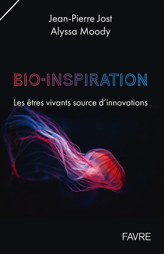 Couverture du livre Bioinspiration : les êtres vivants source d'innovation de Alyssa Moody
