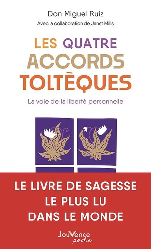 [9782889539215] Les Quatre Accords toltèques - La voie de la liberté personnelle