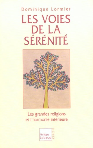 [9782866454562] Les Voies De La Serenite
